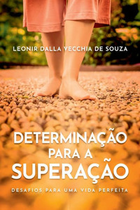 DeterminaÃ§Ã£o Para A SuperaÃ§Ã£o