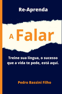 Re-aprenda A Falar