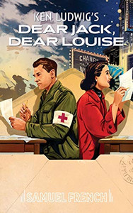 Dear Jack, Dear Louise Dear Jack, Dear Louise