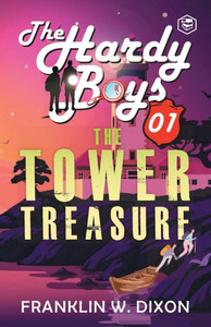 Hardy Boys 01: The Tower Treasure (The Hardy Boys)