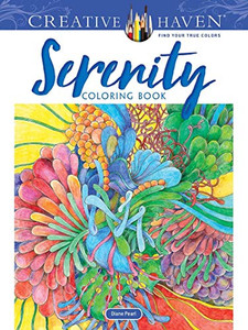 Creative Haven Serenity Coloring Book (Creative Haven Coloring Books) Creative Haven Serenity Coloring Book (Creative Haven Coloring Books)