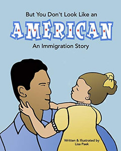 But You Don't Look Like an American But You Don't Look Like an American