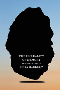 Unreality of Memory