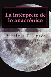 La intÃ©rprete de lo anacrÃ³nico