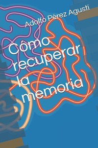 CÃ³mo recuperar la memoria