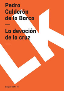 La devoción de la cruz