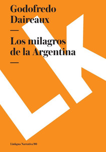 Los milagros de la Argentina
