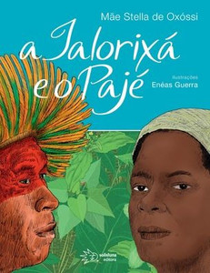 A IalorixÃ¡ e o pajÃ©