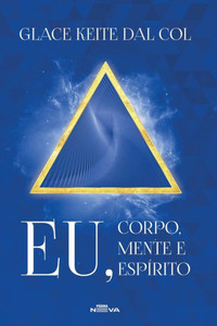 Eu, corpo, mente e espÃ­rito
