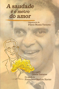 A Saudade é o Metro do Amor