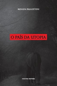 O paÃ­s da utopia
