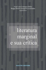 Literatura marginal e sua crÃ­tica