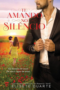 Te Amando No Silêncio
