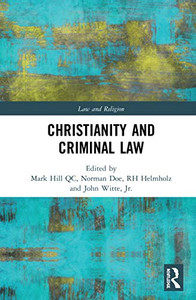 Christianity and Criminal Law (Law and Religion) - Hardcover Christianity and Criminal Law (Law and Religion) - Hardcover
