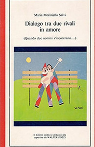 Dialogo tra due rivali in amore: Commedia in due atti