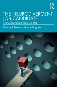The Neurodivergent Job Candidate