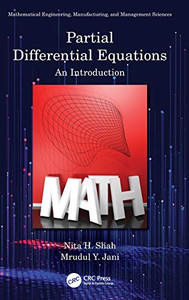 Partial Differential Equations: An Introduction (Mathematical Engineering, Manufacturing, and Management Sciences)