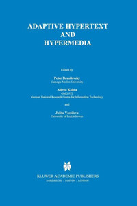 Adaptive Hypertext and Hypermedia