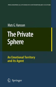 The Private Sphere: An Emotional Territory and Its Agent