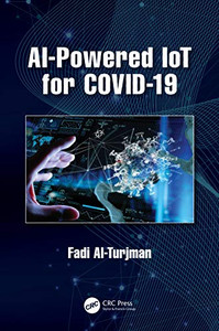 AI-Powered IoT for COVID-19 AI-Powered IoT for COVID-19