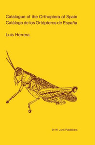 Catalogue of Orthoptera of Spain / Catalogo de Los Ortopteros de España