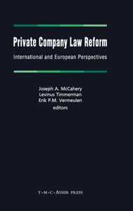 Private Company Law Reform: International and European Perspectives