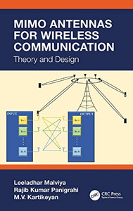 MIMO Antennas for Wireless Communication: Theory and Design MIMO Antennas for Wireless Communication: Theory and Design