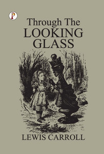 Through The Looking-Glass