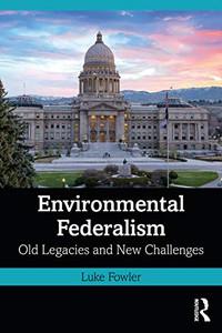 Environmental Federalism Environmental Federalism