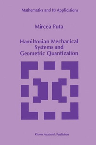 Hamiltonian Mechanical Systems and Geometric Quantization