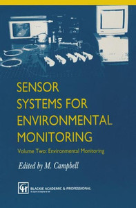 Sensor Systems for Environmental Monitoring: Volume Two: Environmental Monitoring