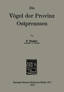 Die Vögel Der Provinz Ostpreussen