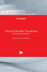 Discrete Wavelet Transforms: Biomedical Applications