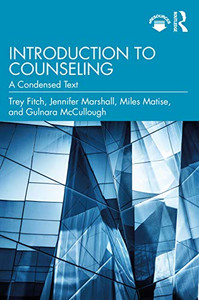 Introduction to Counseling Introduction to Counseling