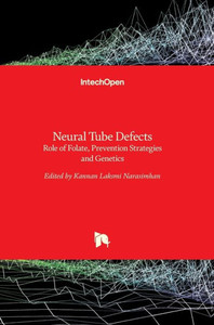 Neural Tube Defects: Role of Folate, Prevention Strategies and Genetics