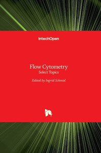 Flow Cytometry: Select Topics