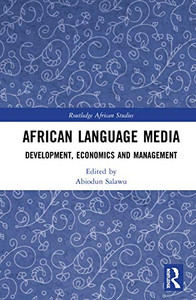 African Language Media (Routledge African Studies) African Language Media (Routledge African Studies)