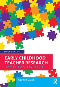Early Childhood Teacher Research Early Childhood Teacher Research