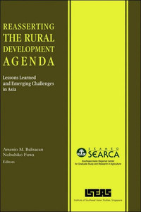 Reasserting the Rural Development Agenda: Lessons Learned and Emerging Challenges in Asia