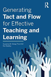 Generating Tact and Flow for Effective Teaching and Learning - Paperback