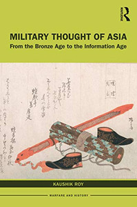 Military Thought of Asia (Warfare and History) Military Thought of Asia (Warfare and History)