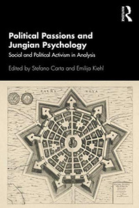 Political Passions and Jungian Psychology Political Passions and Jungian Psychology