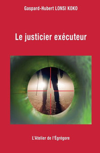 Le justicier exÃ©cuteur