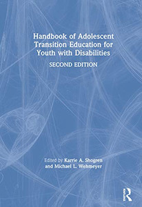 Handbook of Adolescent Transition Education for Youth with Disabilities - Hardcover Handbook of Adolescent Transition Education for Youth with Disabilities - Hardcover