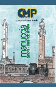 Mariuccia: Genova - Siena solo andata