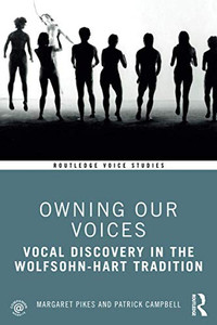 Owning Our Voices (Routledge Voice Studies) Owning Our Voices (Routledge Voice Studies)