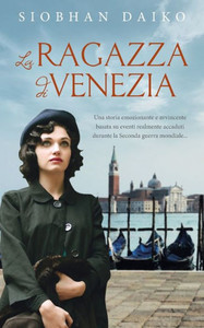La Ragazza di Venezia: Traduzione di Stefy Ma