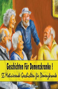 Geschichten für Demenzkranke