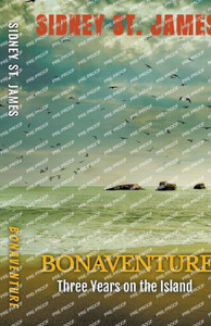 Bonaventure - Three Years on the Island