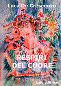 RESPIRI DEL CUORE (Italian Edition) RESPIRI DEL CUORE (Italian Edition)